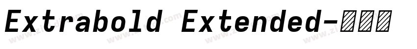 Extrabold Extended字体转换